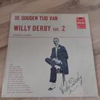 LP,  Willy Derby  Deel 2, Levenslied of Smartlap, Ophalen of Verzenden, Zo goed als nieuw, 12 inch