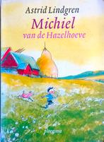 Michiel van de Hazelhoeve - Astrid Lindgren, Ophalen of Verzenden, Zo goed als nieuw, Astrid Lindgren, Fictie algemeen