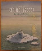 Kleine IJsbeer-Een ijsbeer in de tropen/Hans de Beer, Boeken, Nieuw, Hans de Beer, Prentenboek, Ophalen of Verzenden