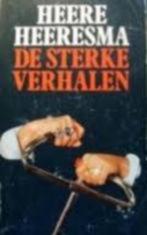 Heere Heeresma - De  sterke verhalen, Boeken, Gelezen, Heere Heeresma, Ophalen of Verzenden, Nederland