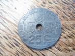 Oorlogsmunt WW2 bezet Belgie 25 Centimes 1943 (F-NL) #206, Postzegels en Munten, Munten | België, Verzenden, Overig, Losse munt