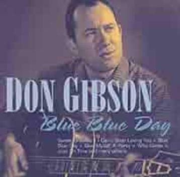 Don Gibson - Blue Blue Day   Originele CD  Nieuw, Gesealed. beschikbaar voor biedingen