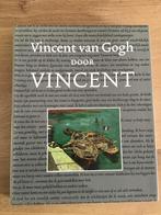 Vincent van Gogh door Vincent, Vincent en Bruce Bernard, Gelezen, Ophalen of Verzenden