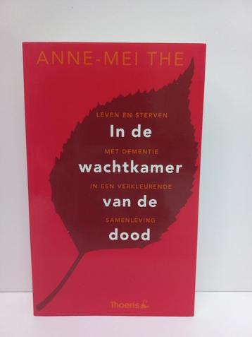Anne-Mei The - In de wachtkamer van de dood beschikbaar voor biedingen