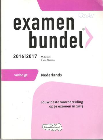 Examenbundel vmbo-gt nederlands 2016/2017. beschikbaar voor biedingen