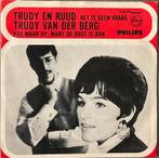 TRUDY EN RUUD/TRUDY VAN DER BERG - Pas maar op, want..(NL67), Verzenden