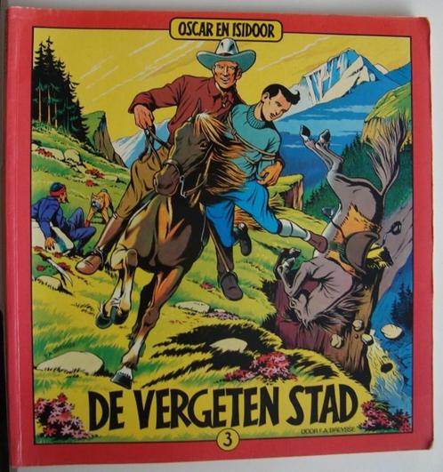 De vergeten stad - Oscar en Isidoor - F.A. Breysse, Boeken, Stripboeken, Zo goed als nieuw, Eén stripboek, Ophalen of Verzenden