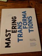 Gerrit van Munster - Mastering Transformations, Ophalen of Verzenden, Zo goed als nieuw, Gerrit van Munster; Klaas Wagenaar; Martijn Hulshof
