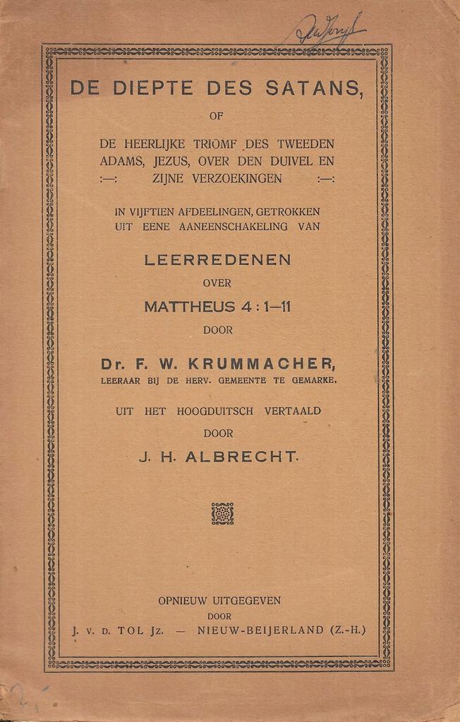 dr. F.W. Krummachter - De diepte des satans, Boeken, Godsdienst en Theologie, Gelezen, Verzenden