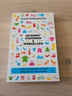 Internet Godinnen & Webhelden - Suzan Eikelenstam, Ophalen of Verzenden, Zo goed als nieuw