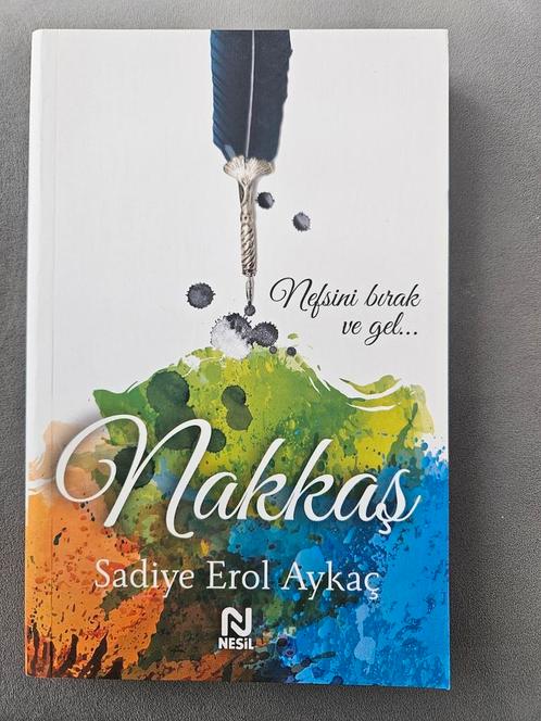 Nakkas; Sadiye Erol Aykac, Boeken, Romans, Zo goed als nieuw, Nederland, Verzenden
