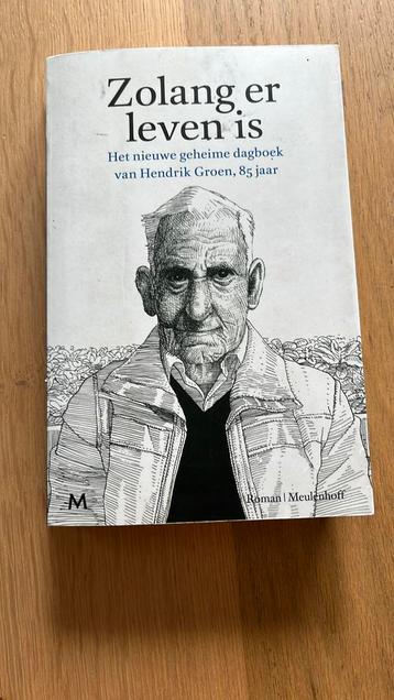 Hendrik Groen - Zolang er leven is beschikbaar voor biedingen