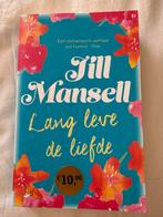 Jill Mansell - Lang leve de liefde, Ophalen of Verzenden, Gelezen, Jill Mansell