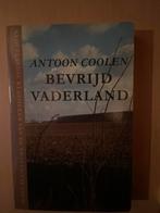 Bevrijd Vaderland - Antoon Coolen, Ophalen of Verzenden, 20e eeuw of later, Zo goed als nieuw