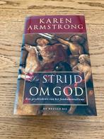 De Strijd om God - Karen Armstrong, Ophalen of Verzenden, Gelezen, Overige religies