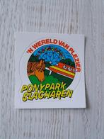 sticker PONYPARK SLAGHAREN 'n wereld van plezier, Verzamelen, Stickers, Ophalen of Verzenden, Zo goed als nieuw, Bedrijf of Vereniging