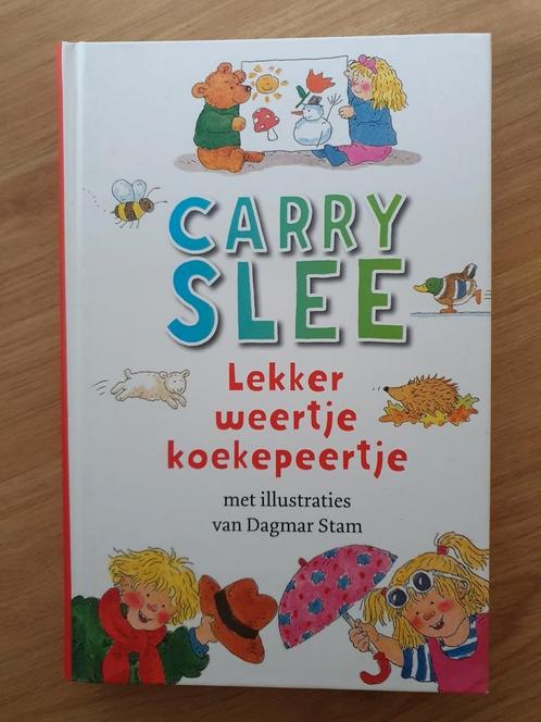 Carry Slee - Lekker weertje koekepeertje, Boeken, Kinderboeken | Jeugd | onder 10 jaar, Zo goed als nieuw, Ophalen of Verzenden