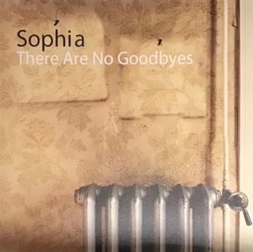 LP - Sophia (3) ‎– There Are No Goodbyes beschikbaar voor biedingen