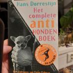 Het Complete Anti-Hondenboek - Dorrestijn, Ophalen of Verzenden, Gelezen, Hans Dorrestijn