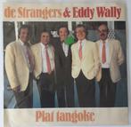 De Strangers & Eddy Wally    Plat Tangoke, Cd's en Dvd's, Vinyl Singles, Gebruikt, Ophalen of Verzenden, 7 inch, Single