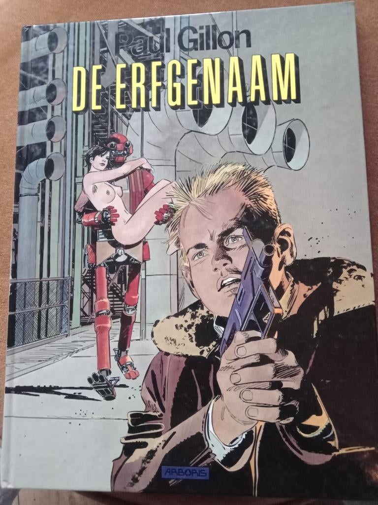 De Erfgenaam - Paul Gillon - Arboris - 1987 - 1e druk, Gelezen, Eén stripboek, Ophalen of Verzenden, Paul Gillon