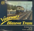 Vaarwel Blauwe Tram, Gebruikt, Ophalen of Verzenden, Tram, Kaart of Prent