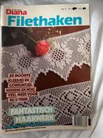 Diana Filethaken - Haakpatronen, Hobby en Vrije tijd, Ophalen of Verzenden, Gebruikt, Haken, Patroon of Boek