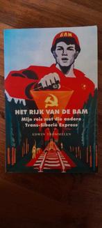 Het Rijk van de BAM - Trans-Siberië Express, Ophalen of Verzenden, Gelezen, Edwin Trommelen, Europa