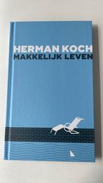 Herman Koch - Makkelijk leven, Boeken, Literatuur, Herman Koch, Ophalen of Verzenden, Zo goed als nieuw