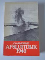 4973-8-3 : Afsluitdijk 1940 - E.H. Brongers. CE, Ophalen of Verzenden, Tweede Wereldoorlog, Gelezen, Overige onderwerpen