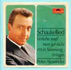 Single Peter Alexander , Schaukellied, Gebruikt, Verzenden, 7 inch, Single