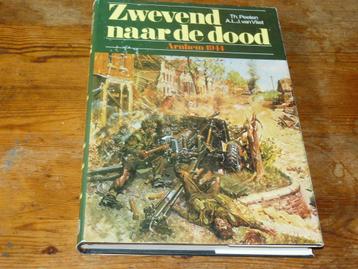 Zwevend naar de dood (Arnhem, 1944, Market Garden, Wo2) beschikbaar voor biedingen