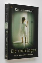 De Indringer - Kelly Simmons (2008), Verzenden, Zo goed als nieuw, Amerika