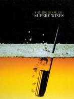 The Big Book of Sherry Wines, Boeken, Ophalen of Verzenden, Zo goed als nieuw, Overige onderwerpen