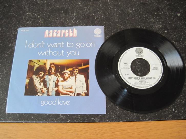 Nazareth - I don't want to go on without you (single), Cd's en Dvd's, Vinyl Singles, Gebruikt, Single, Pop, 7 inch, Ophalen of Verzenden