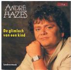 Andre Hazes   De glimlach van een kind-leed vermaak, Cd's en Dvd's, Vinyl | Nederlandstalig, Verzenden, Zo goed als nieuw, 12 inch