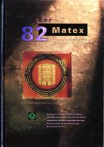 82 jaar Matex historie. M.P. Boshuisen, Ophalen of Verzenden, Zo goed als nieuw, Boek of Tijdschrift