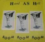 Hard as Hell - boom boom boom, Ophalen of Verzenden, Zo goed als nieuw, 12 inch, Dance Populair