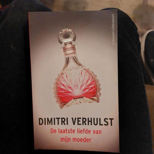 Dimitri Verhulst - De laatste liefde van mijn moeder, Boeken, Literatuur, Gelezen, Nederland, Ophalen of Verzenden