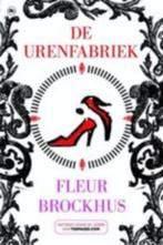 Fleur brockhuis: de urenfabriek, Ophalen of Verzenden, Gelezen