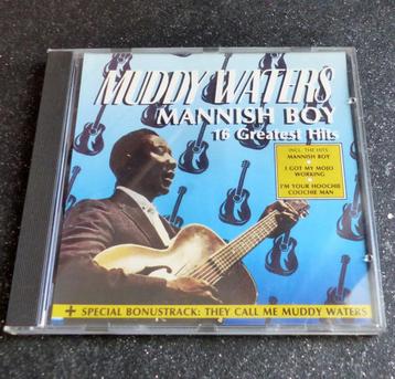 CD Muddy Waters Mannish Boy 16 Greatest Hits beschikbaar voor biedingen