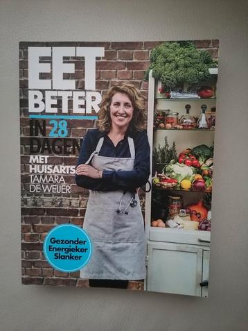 Eet Beter in 28 Dagen - Tamara de Weijer beschikbaar voor biedingen