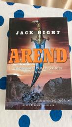 Arend de geboorte van een krijger door Jack Hight, Boeken, Ophalen of Verzenden, Zo goed als nieuw