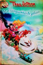 Het IJzingwekkende Geheim, Gelezen, Fictie algemeen, Thea Stilton., Ophalen of Verzenden