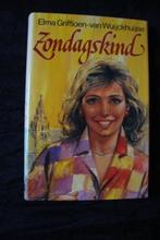 ZONDAGSKIND door Elma Griffioen-van Wuijckhuijse, Boeken, Ophalen of Verzenden, Gelezen, Nederland