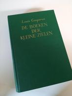 Boeken der kleine zielen door Louis Couperus., Boeken, Literatuur, Ophalen of Verzenden, Zo goed als nieuw, Nederland