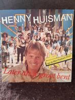 henny huisman - als je later groot bent, Cd's en Dvd's, Vinyl Singles, Gebruikt, Verzenden, 7 inch, Single