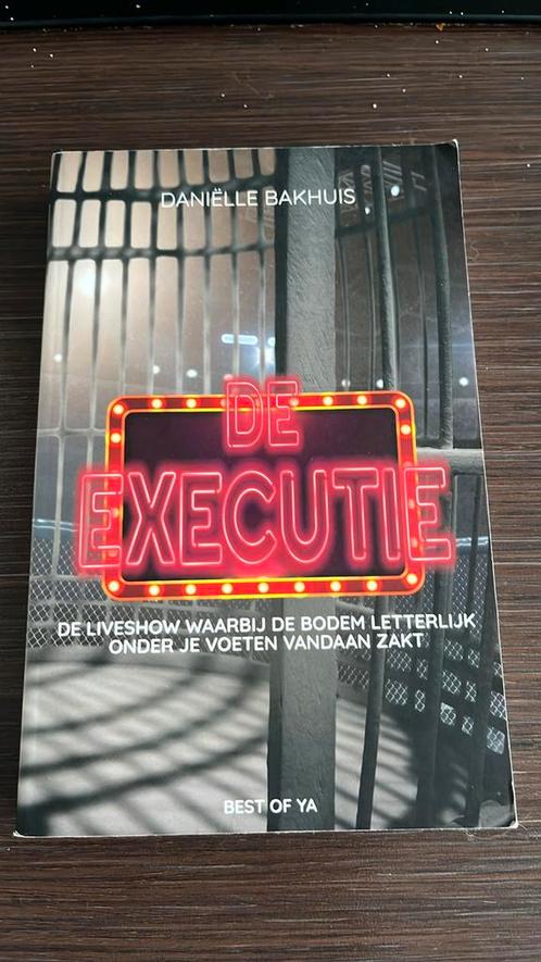 Daniëlle Bakhuis - De executie, Boeken, Kinderboeken | Jeugd | 13 jaar en ouder, Gelezen, Ophalen of Verzenden