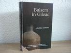Ds. A. Geuze, Krijgsman, Mallan, Roos - Balsem in Gilead, Ophalen of Verzenden, Zo goed als nieuw, Christendom | Protestants