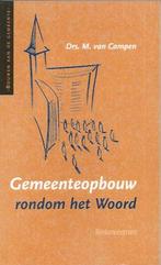 Gemeenteopbouw rondom het Woord / M. van Campen., Ophalen of Verzenden, Zo goed als nieuw, Christendom | Protestants